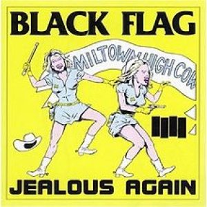 Black Flag - Jealous Again cover art
