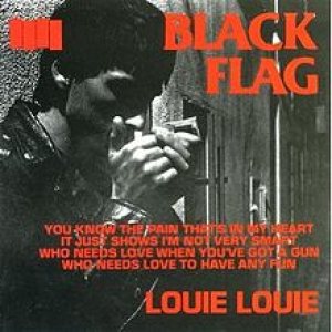 Black Flag - Louie Louie cover art