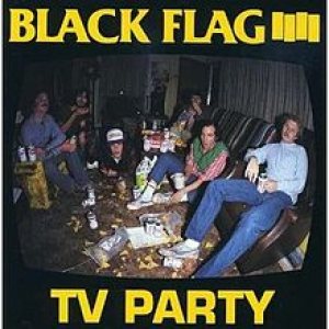Black Flag - TV Party cover art Black Flag - TV Party cover art
