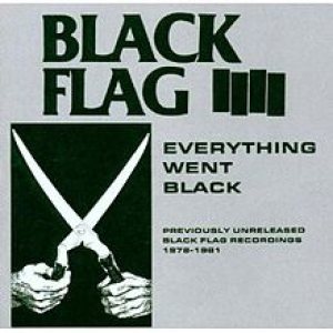 Black Flag - Everything Went Black cover art