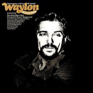 Waylon Jennings - Lonesome, On'ry and Mean cover art
