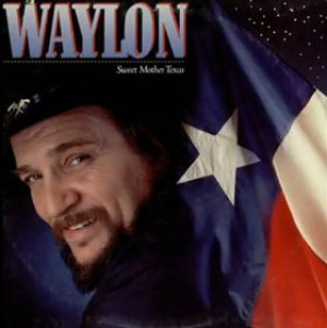 Waylon Jennings - Sweet Mother Texas cover art