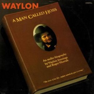 Waylon Jennings - A Man Called Hoss cover art