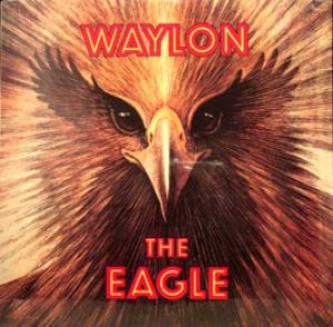 Waylon Jennings - The Eagle cover art