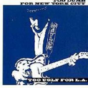 Waylon Jennings - Too Dumb for New York City, Too Ugly for L.A. cover art Waylon Jennings - Too Dumb for New York City, Too Ugly for L.A. cover art