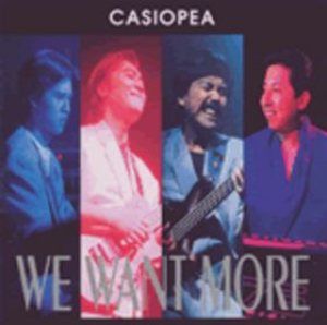 Casiopea - We Want More cover art