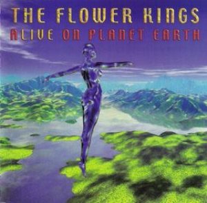 The Flower Kings - Alive on Planet Earth cover art