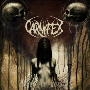 Carnifex - Until I Feel Nothing cover art