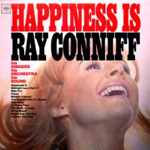 Ray Conniff - Happiness Is cover art