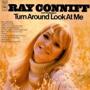 Ray Conniff - Turn Around Look at Me cover art Ray Conniff - Turn Around Look at Me cover art