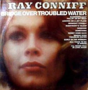 Ray Conniff - Bridge Over Troubled Water cover art