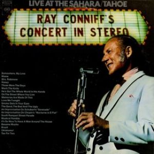 Ray Conniff - Ray Conniff's Concert in Stereo: Live at the Sahara / Tahoe cover art