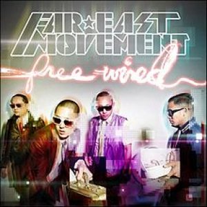 Far East Movement - Free Wired cover art