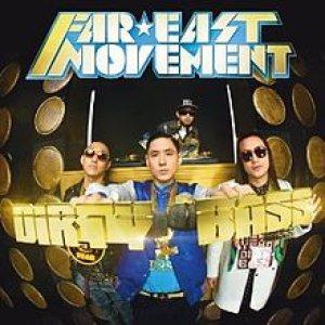 Far East Movement - Dirty Bass cover art