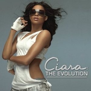 Ciara - Ciara: the Evolution cover art