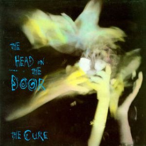 The Cure - The Head on the Door cover art