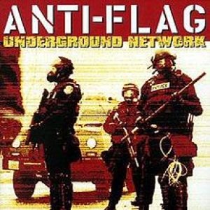 Anti-Flag - Underground Network cover art