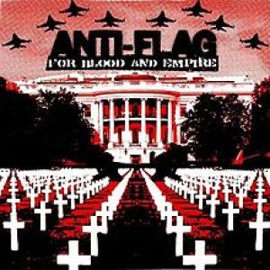 Anti-Flag - For Blood and Empire cover art