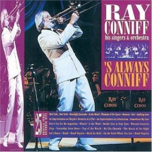 Ray Conniff - 'S Always Conniff cover art