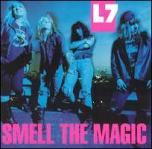 L7 - Smell the Magic cover art