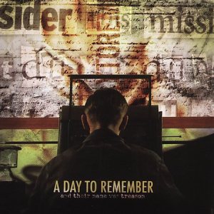 A Day to Remember - And Their Name Was Treason cover art