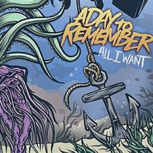 A Day to Remember - All I Want cover art