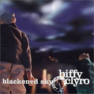 Biffy Clyro - Blackened Sky cover art