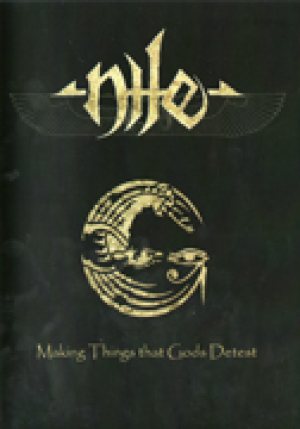 Nile - Making Things That Gods Detest cover art