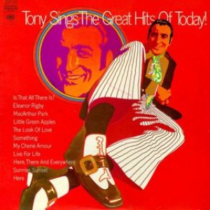 Tony Bennett - Tony Sings the Great Hits of Today cover art