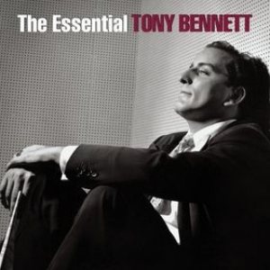 Tony Bennett - The Essential Tony Bennett cover art