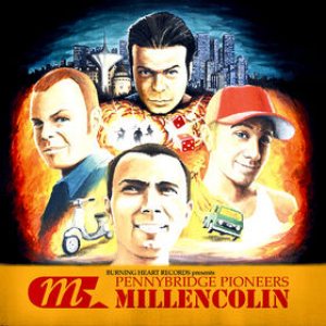 Millencolin - Pennybridge Pioneers cover art