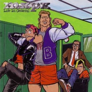 MxPx - Life in General cover art