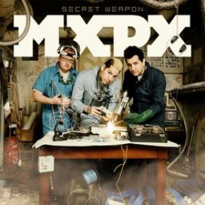 MxPx - Secret Weapon cover art MxPx - Secret Weapon cover art