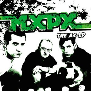 MxPx - The AC/EP cover art