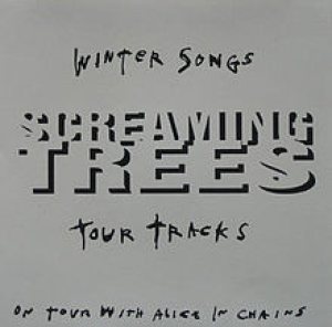 Screaming Trees - Winter Songs Tour Tracks cover art