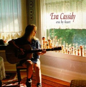 Eva Cassidy - Eva by Heart cover art