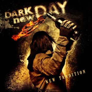 Dark New Day - New Tradition cover art