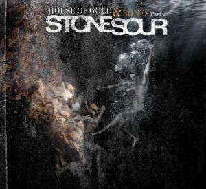 Stone Sour - House of Gold & Bones - Part 2 cover art