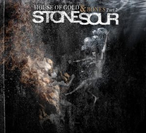 Stone Sour - House of Gold & Bones - Part 2 cover art Stone Sour - House of Gold & Bones - Part 2 cover art