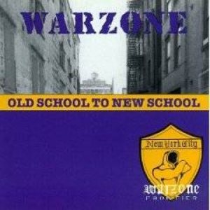 Warzone - Old School to the New School cover art