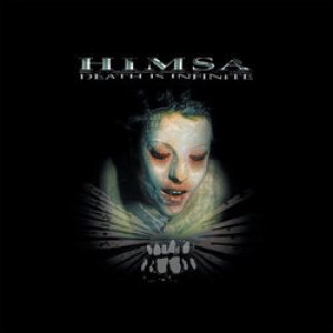 Himsa - Death is Infinite cover art