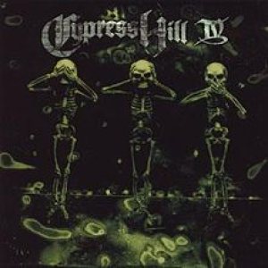 Cypress Hill - Cypress Hill IV cover art