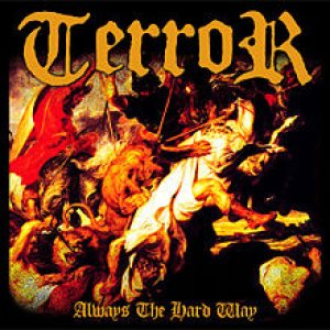 Terror - Always the Hard Way cover art