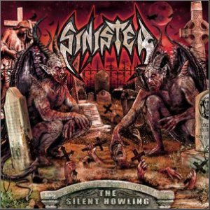 Sinister - The Silent Howling cover art Sinister - The Silent Howling cover art