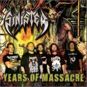 Sinister - Years of Massacre cover art