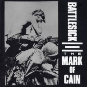 The Mark of Cain - Battlesick cover art The Mark of Cain - Battlesick cover art