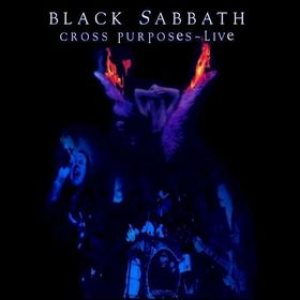 Black Sabbath - Cross Purposes Live cover art