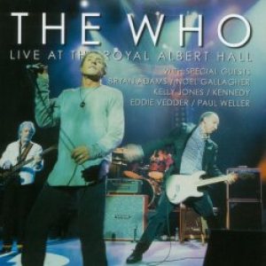 The Who - Live at the Royal Albert Hall cover art