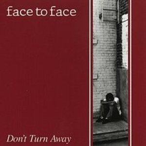 Face to Face - Don't Turn Away cover art