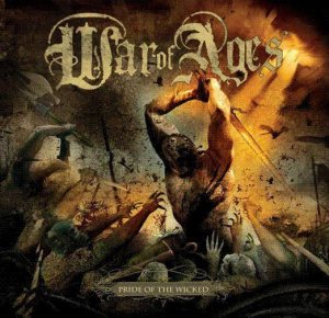 War Of Ages - Pride of the Wicked cover art